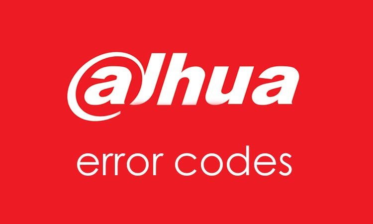 Коды ошибок, которые возникают при работе Dahua DVR
